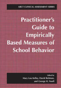 Practitioner's Guide to Empirically Based Measures of School Behavior (Aabt Clinical Assessment Series) （SPI）