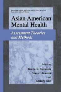 Asian American Mental Health : Assessment Theories and Methods (International and Cultural Psychology)