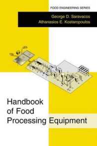 食品加工機器ハンドブック<br>Handbook of Food Processing Equipment (Food Engineering Series)