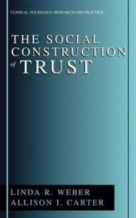 信頼の社会的構築<br>The Social Construction of Trust (Clinical Sociology)