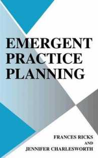 Emergent Practice Planning