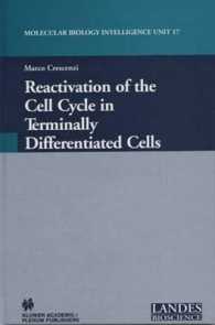 Reactivation of the Cell Cycle in Terminally Differentiated Cells (Molecular Biology Intelligence Unit, 17)