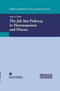 The Jak-Stat Pathway in Hematopoiesis and Disease (Molecular Biology Intelligence Unit, 20)