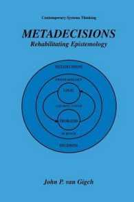 Metadecisions : Rehabilitating Epistemology (Contemporary Systems Thinking)