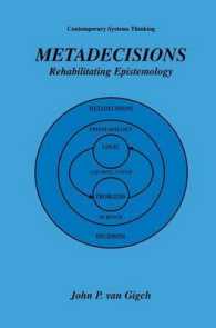 Metadecisions : Rehabilitating Epistemology (Contemporary Systems Thinking)