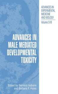Advances in Male Mediated Developmental Toxicity (Advances in Experimental Medicine and Biology)
