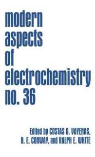 Modern Aspects of Electrochemistry (Modern Aspects of Electrochemistry) 〈36〉