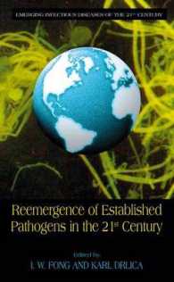 ２１世紀における根絶病原菌の再発現<br>Reemergence of Established Pathogens in the 21st Century (Emerging Infectious Diseases of the 21st Century)