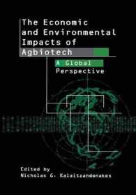 The Economic and Environmental Impacts of Agbiotech : A Global Perspective