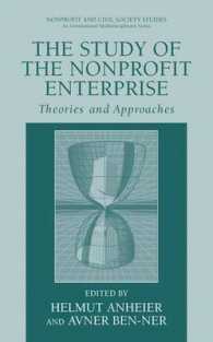 非営利法人研究<br>The Study of the Nonprofit Enterprise : Theories and Approaches (Nonprofit and Civil Society Studies)