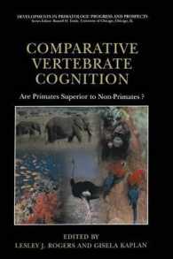 Comparative Vertebrate Cognition : Are Primates Superior to Non-Primates? (Developments in Primatology Progress and Prospects, 3)