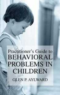 児童の問題行動：実践ガイド<br>Practitioner's Guide to Behavioral Problems in Children （SPI）