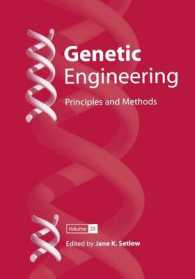 Genetic Engineering : Principles and Methods (Genetic Engineering: Principles and Methods) 〈25〉