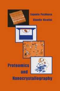 プロテオミクスおよびナノ結晶学<br>Proteomics and Nanocrystallography