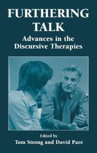 Furthering Talk : Advances in the Discursive Therapies