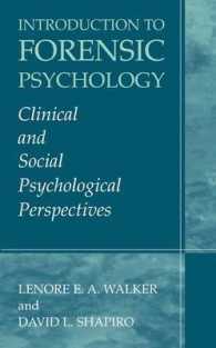 法廷心理学入門：臨床・社会心理学の視点から<br>Introduction to Forensic Psychology : Clinical and Social Psychological Perspectives