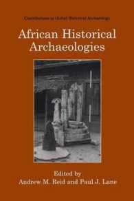 African Historical Archaeologies (Contributions to Global Historical Archaeology)