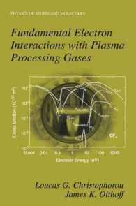 Fundamental Electron Interactions with Plasma Processing Gases (Physics of Atoms and Molecules)