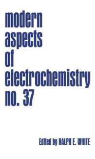 Modern Aspects of Electrochemistry (Modern Aspects of Electrochemistry) 〈37〉