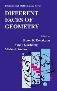 幾何学の異なる様相<br>Different Faces of Geometry (International Mathematical Series)