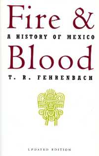 Fire and Blood : A History of Mexico