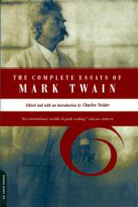 マーク・トウェイン評論全集<br>The Complete Essays of Mark Twain