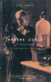 エ－ヴ・キュリ－『キュリ－夫人伝』（原書）<br>Madame Curie : A Biography -- Paperback / softback