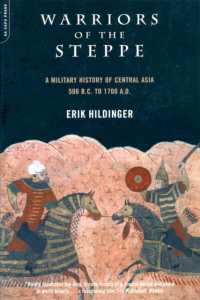 Warriors of the Steppe : Military History of Central Asia, 500 BC to 1700 AD