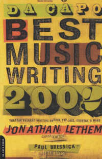 Da Capo Best Music Writing 2002 : The Year's Finest Writing on Rock, Pop, Jazz, Country, & More