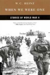 When We Were One : Stories of World War II （Reprint）