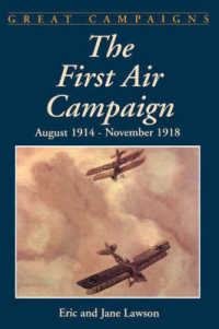 The First Air Campaign : August 1914 - November 1918