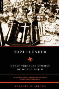 Nazi Plunder : Great Treasure Stories of World War II