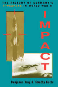 Impact : The History of Germany's V-weapons in World War II