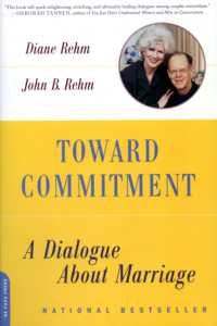 Toward Commitment : A Dialogue about Marriage