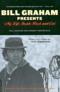 Bill Graham Presents : My Life inside Rock and Out