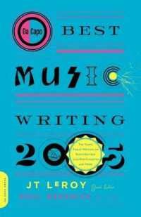 Da Capo Best Music Writing 2005 : The Year's Finest Writing on Rock, Hip-Hop, Jazz, Pop, Country, & More