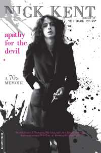 Apathy for the Devil : A Seventies Memoir