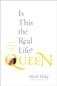 Is This the Real Life? : The Untold Story of Queen