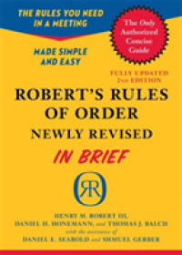Robert's Rules of Order : In Brief, Updated to Accord with the Eleventh Edition of the Complete Manual (Roberts Rules of Order in Brief) （2 Revised）