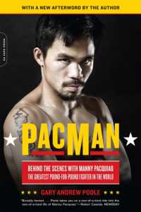 PacMan : Behind the Scenes with Manny Pacquiao--the Greatest Pound-for-Pound Fighter in the World