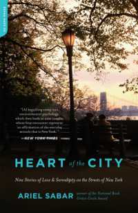 Heart of the City : Nine Stories of Love and Serendipity on the Streets of New York