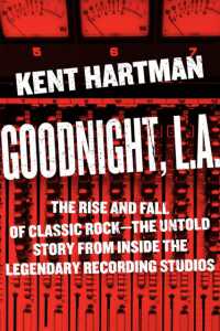 Goodnight, L.A. : Untold Tales from inside Classic Rock's Legendary Recording Studios