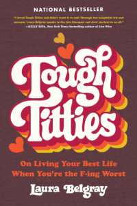 Tough Titties : On Living Your Best Life When You're the F-ing Worst