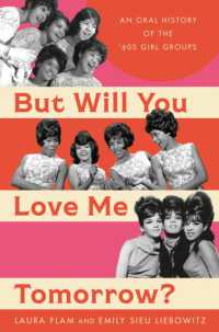 But Will You Love Me Tomorrow? : An Oral History of the '60s Girl Groups