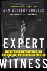 Expert Witness : The Weight of Our Testimony When Justice Hangs in the Balance