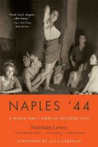 Naples '44 : A World War II Diary of Occupied Italy