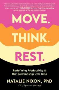 Move, Think, Rest : Redefining Productivity & Our Relationship with Time