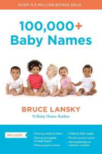100,000+ Baby Names : The Most Helpful, Complete, and Up-to-Date Name Book