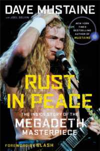 Rust in Peace : The inside Story of the Megadeth Masterpiece