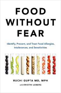 Food without Fear : Identify, Prevent, and Treat Food Allergies, Intolerances, and Sensitivities
